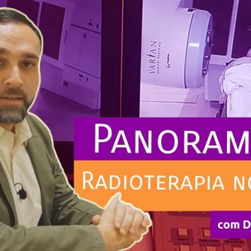 Panorama da Radioterapia no Brasil